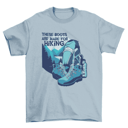 Boots for hiking t-shirt - Skoutley Outdoors LLC