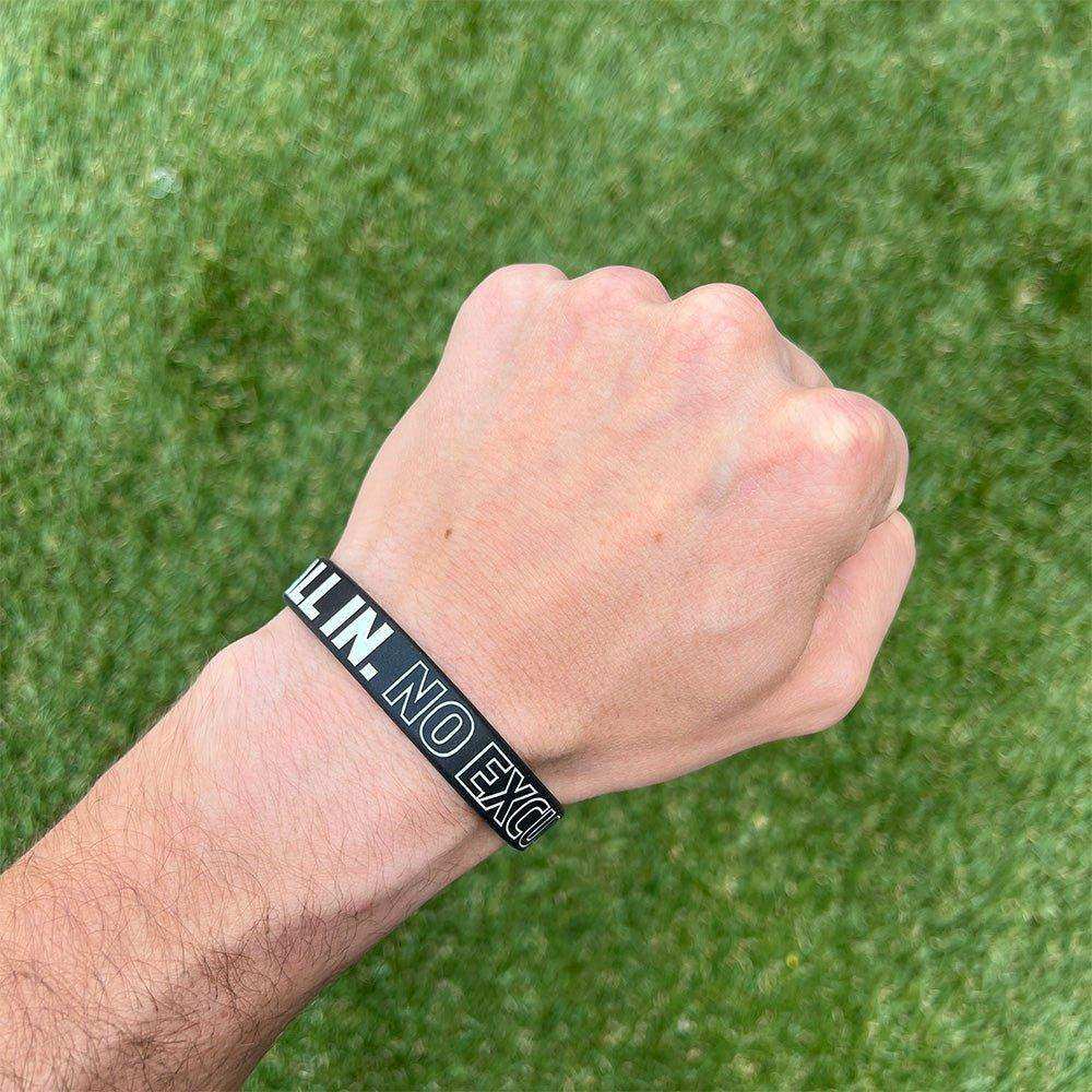 ALL IN. NO EXCUSES. Wristband - Skoutley Outdoors LLC