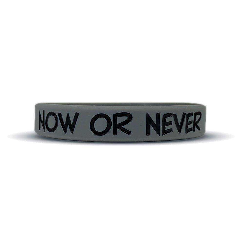 NOW OR NEVER Wristband - Skoutley Outdoors LLC