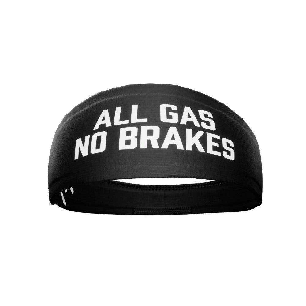 All Gas No Brakes Headband - Skoutley Outdoors LLC