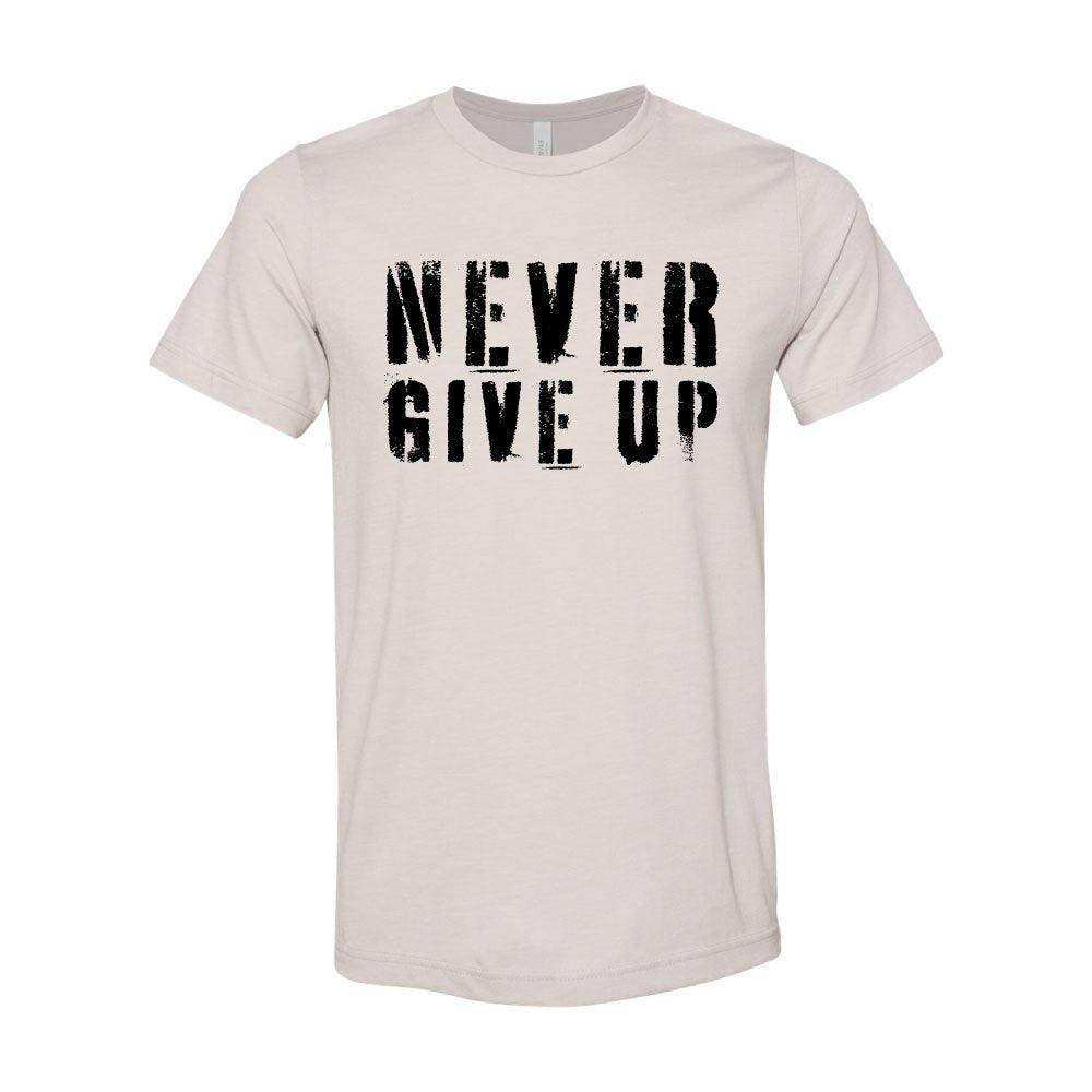 Never Give Up T-Shirt - Skoutley Outdoors LLC