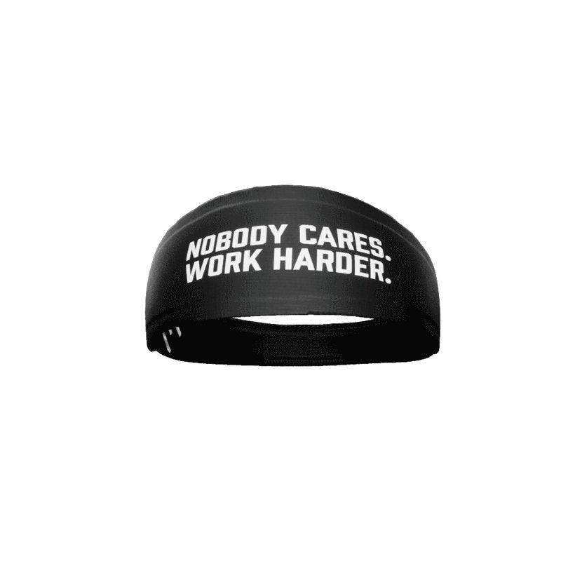 Nobody Cares. Work Harder. Headband - Skoutley Outdoors LLC