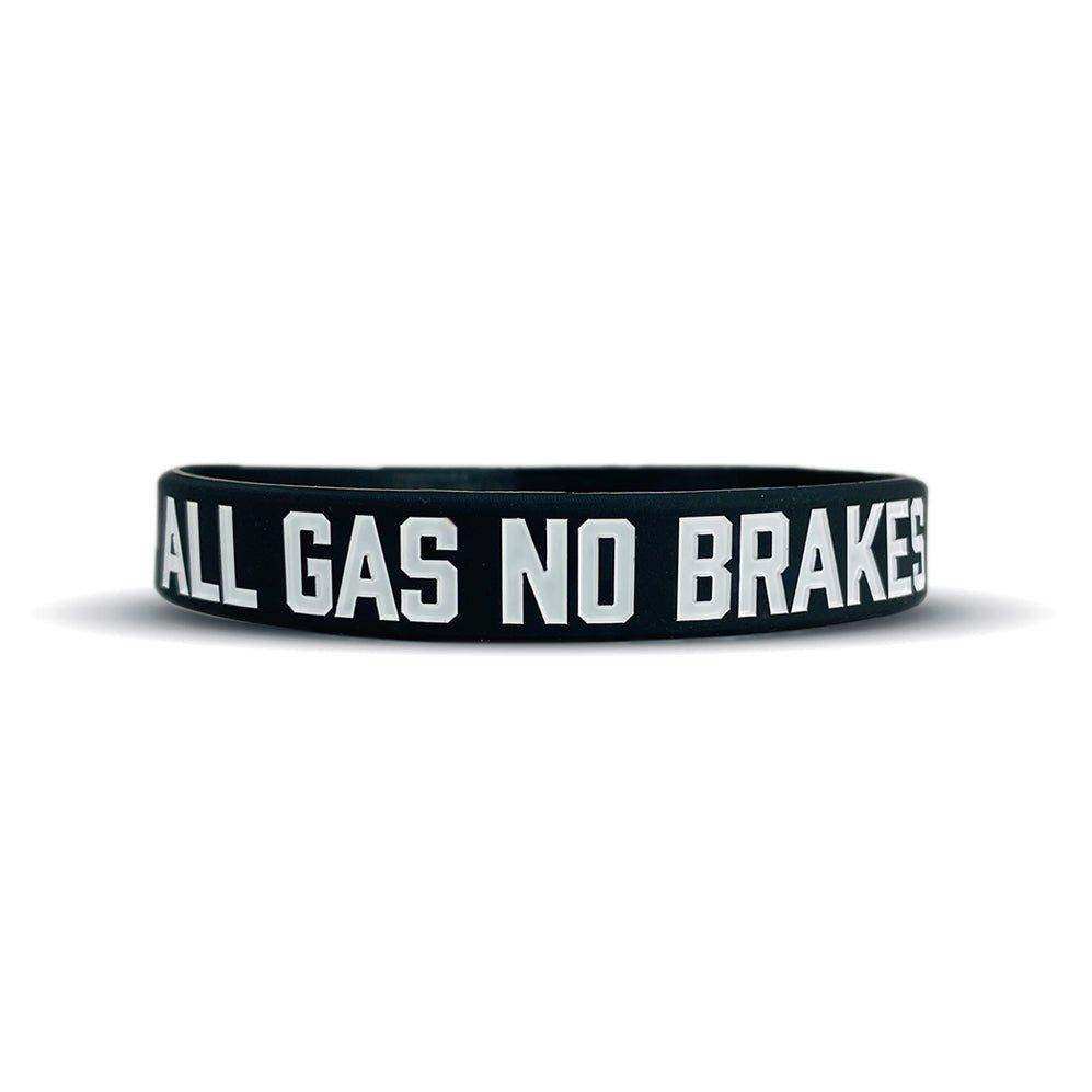 ALL GAS NO BRAKES Wristband - Skoutley Outdoors LLC