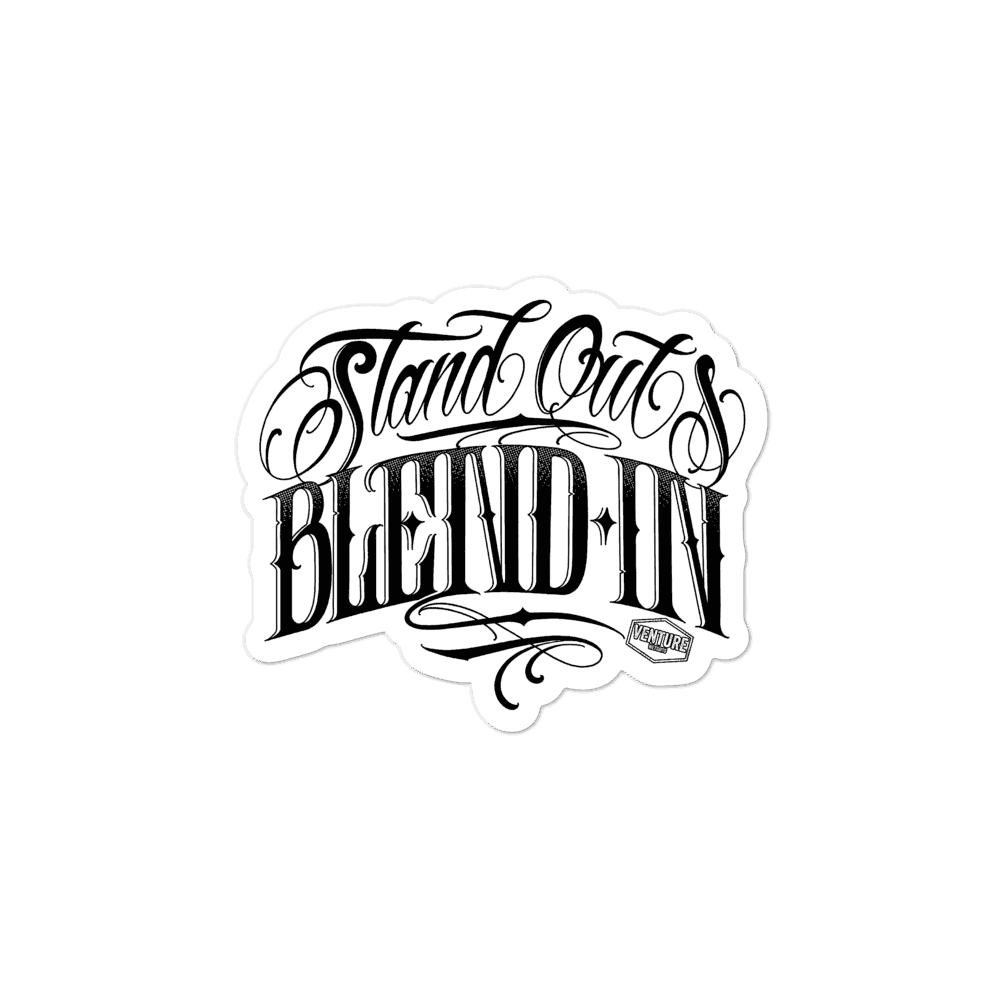 Stand Out & Blend In Sticker - Skoutley Outdoors LLC