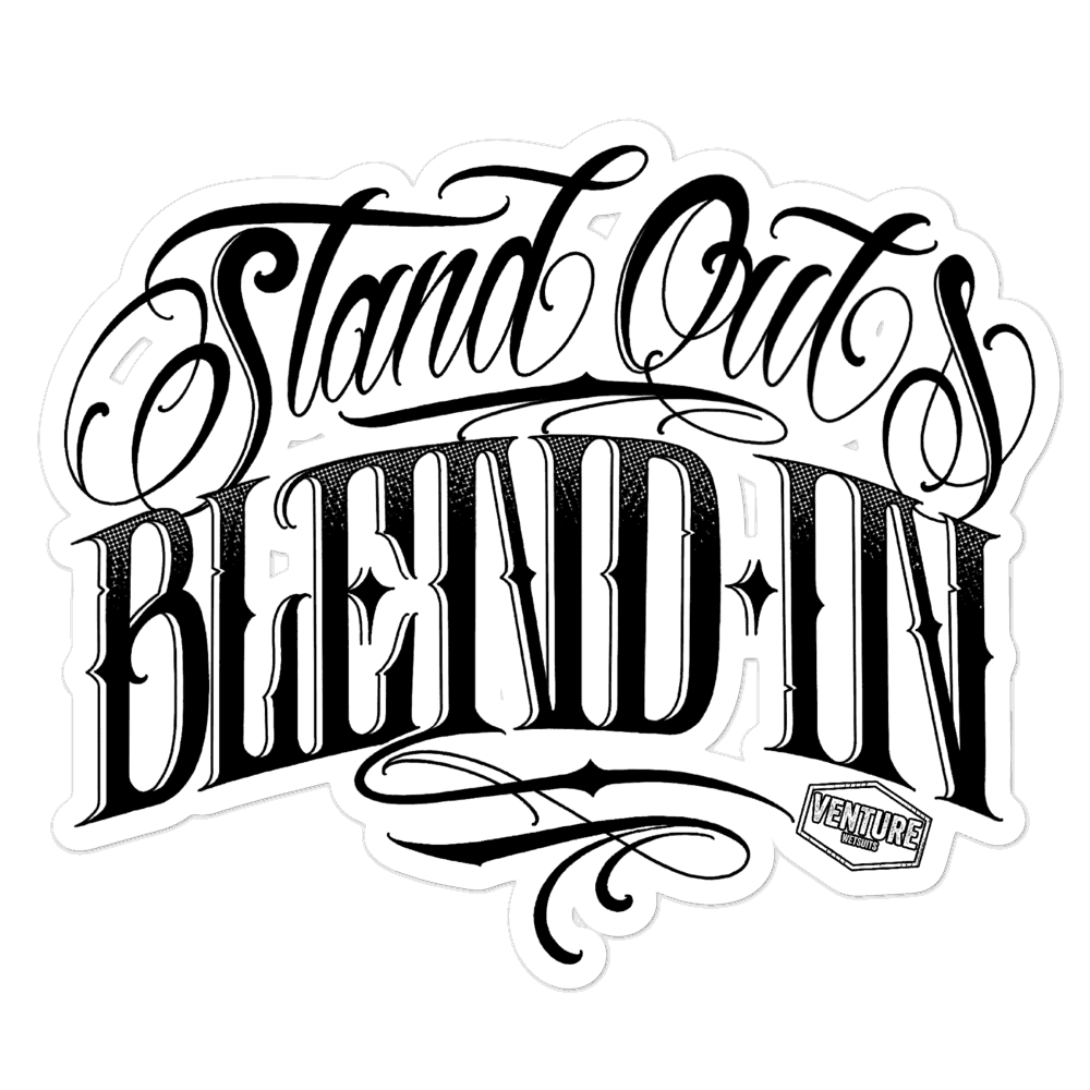 Stand Out & Blend In Sticker - Skoutley Outdoors LLC