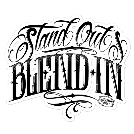 Stand Out & Blend In Sticker - Skoutley Outdoors LLC